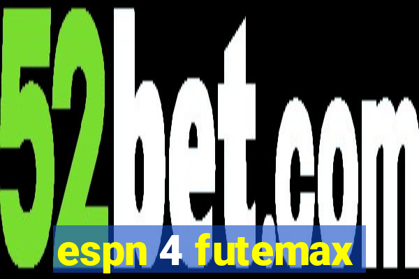 espn 4 futemax